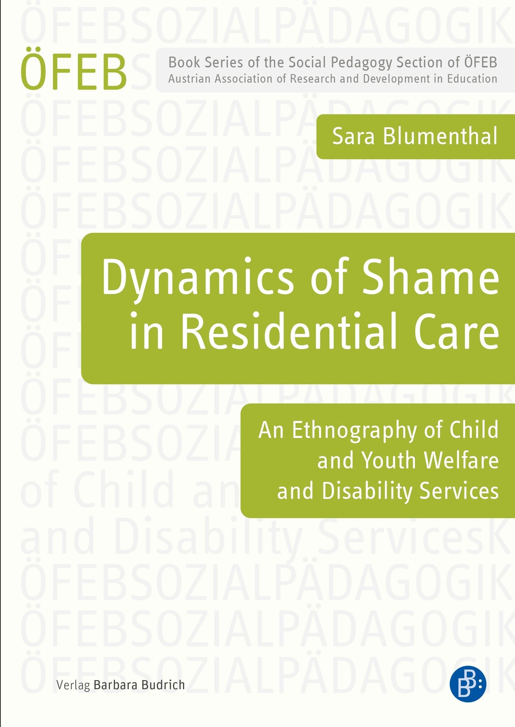 Cover image for Dynamics of Shame in Residential Care, isbn: 9783847431947